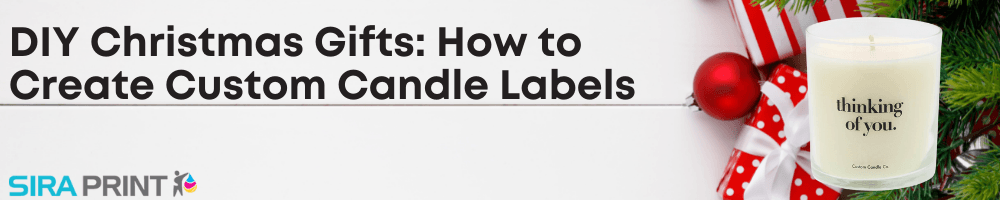 DIY Christmas Gifts: How to Create Custom Candle Labels