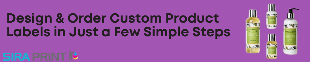 Design & Order Custom Product Labels – Sira Print Inc.