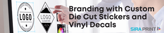 Branding with Custom Die Cut Stickers and Vinyl Decals