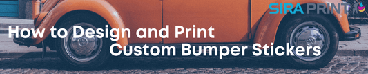 How to Design and Print Custom Bumper Stickers