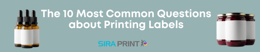 The 10 Most Common Questions about Printing Labels